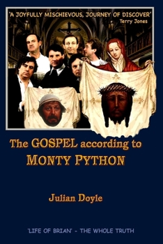 Paperback The Gospel According to Monty Python Book