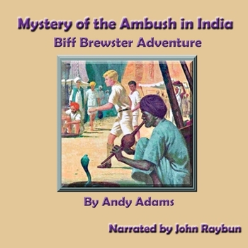 Audio CD Mystery of the Ambush in India: Biff Brewster Adventure Book