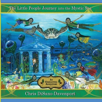 Paperback The Little People Journey into the Mystic Sea Book