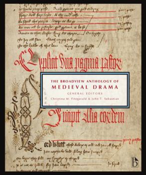 Paperback The Broadview Anthology of Medieval Drama Book