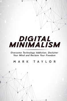 Paperback Digital Minimalism Book