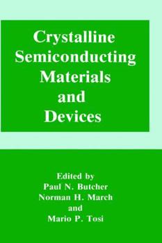 Hardcover Crystalline Semiconducting Materials and Devices Book