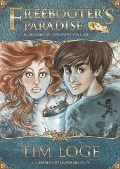 Unknown Binding Freebooter's Paradise: A Dangerous Tandem Adventure Book