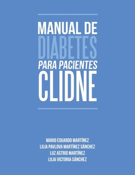 Paperback Manual de Diabetes para pacientes CLIDNE [Spanish] Book