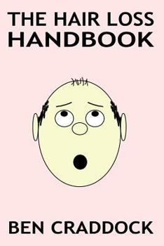 Paperback The Hair Loss Handbook Book