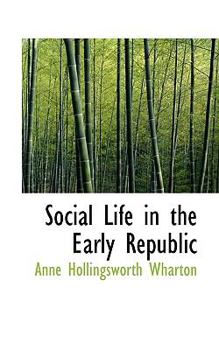 Social Life in the Early Republic