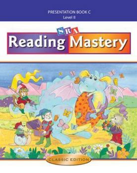 Spiral-bound Reading Mastery II 2002 Classic Edition: Teacher Presentation Book C Book