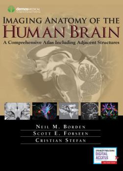 Hardcover Imaging Anatomy of the Human Brain: A Comprehensive Atlas Including Adjacent Structures Book