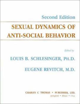 Paperback Sexual Dynamics of Anti-Social Behavior Book