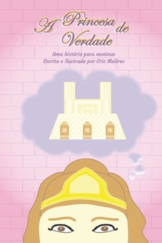 Paperback A Princesa de Verdade [Portuguese] Book