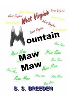 Paperback West Virginia Mountain Maw Maw Book