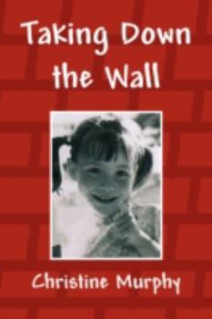 Paperback Taking Down the Wall Book