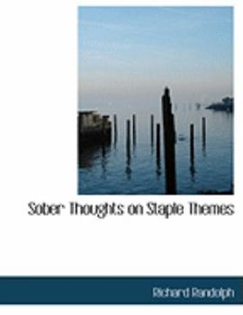 Sober Thoughts on Staple Themes