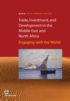 Paperback Trade, Investment, and Development in the Middle East and North Africa Book