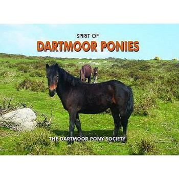Hardcover Spirit of Dartmoor Ponies Book