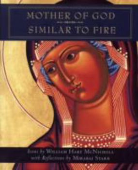 Hardcover Mother of God Similar to Fire Book