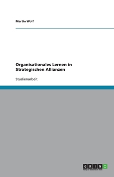 Paperback Organisationales Lernen in Strategischen Allianzen [German] Book