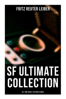 Paperback SF Ultimate Collection: 20+ Time Travel & Dystopia Stories Book