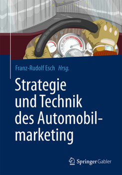 Hardcover Strategie Und Technik Des Automobilmarketing [German] Book