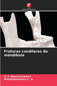 Fraturas condilares da mandíbula (Portuguese Edition)