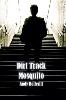 Paperback Dirt Track Mosquito Book