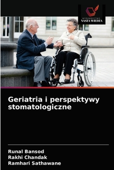 Paperback Geriatria i perspektywy stomatologiczne [Polish] Book