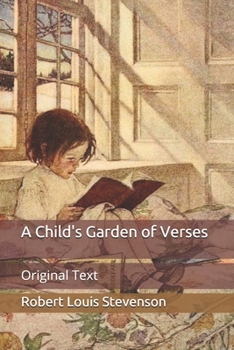 Paperback A Child's Garden of Verses: Original Text Book