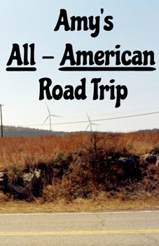 Amy's All-American Road Trip