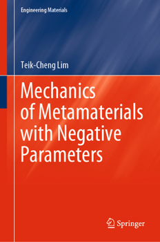 Hardcover Mechanics of Metamaterials with Negative Parameters Book