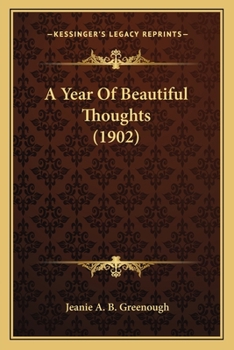 Paperback A Year Of Beautiful Thoughts (1902) Book