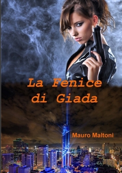 Paperback La Fenice di Giada [Italian] Book