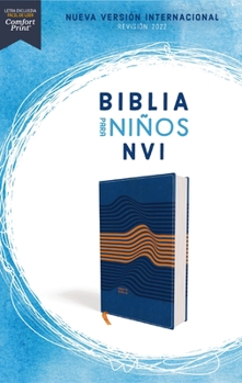 Leather Bound Nvi, Biblia Para Niños, Revisión 2022, Leathersoft, Azul, Comfort Print [Spanish] Book