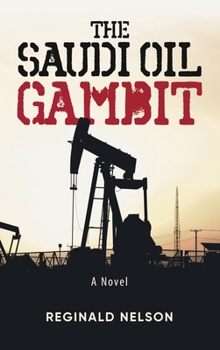Hardcover The Saudi Oil Gambit Book