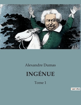 Paperback Ingénue: Tome 1 [French] Book
