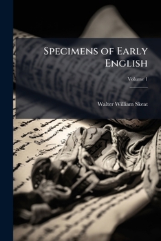 Paperback Specimens of Early English; Volume 1 Book