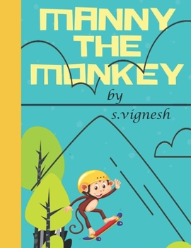 Paperback Manny the monkey: Five Minute Stories Book