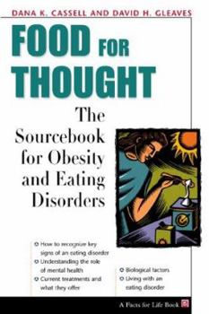 Paperback Food for Thought: The Sourcebook of Obesity and Eating Disorders Book