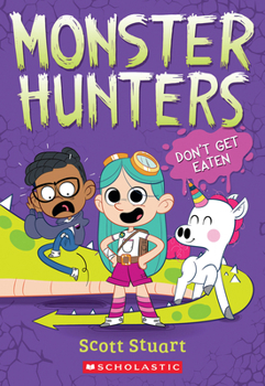 Paperback Don't Get Eaten (Monster Hunters #1) Book