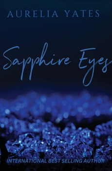 Sapphire Eyes - Book #2 of the Red Club