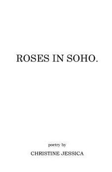 Paperback Roses in Soho Book