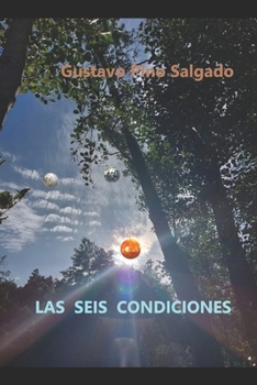 Paperback Las seis condiciones [Spanish] Book