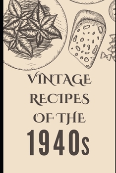 Paperback Vintage Recipes of the 1940s Book