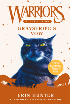 Graystripe's Vow - Book #13 of the Warriors Super Edition