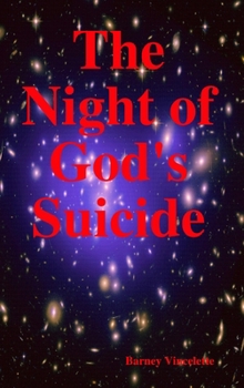 Hardcover The Night of God's Suicide Book
