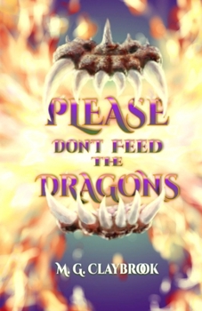 Paperback Please Don't Feed the Dragons Book