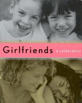 Hardcover Girlfriends: A Celebration Book