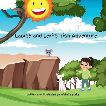 Paperback Laoise and Lexi's Irish Adventure Book