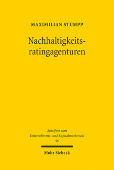 Paperback Nachhaltigkeitsratingagenturen: Haftung Und Regulierung [German] Book