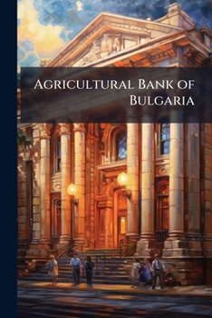 Paperback Agricultural Bank of Bulgaria Book