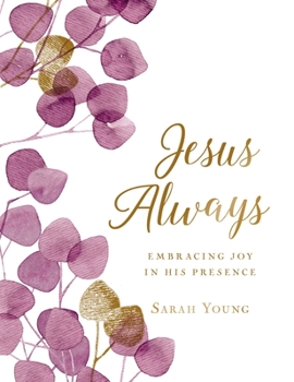 Jesus Always: Embracing Joy in His Presence